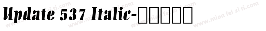 Update 537 Italic字体转换
